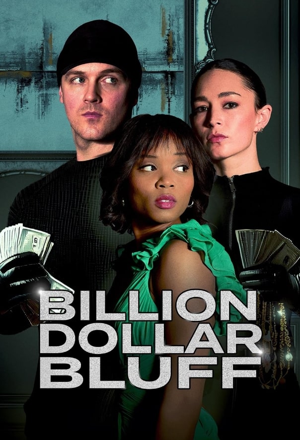 Billion Dollar Bluff ดูหนังออนไลน์ใหม่