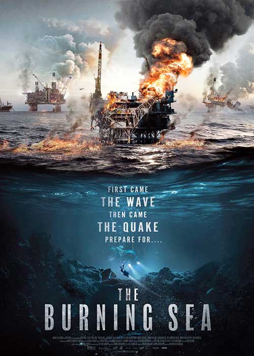 ดูหนัง The Burning Sea (2021) มหาวิบัติหายนะทะเลเพลิง มาสเตอร์ HD เต็มเรื่อง