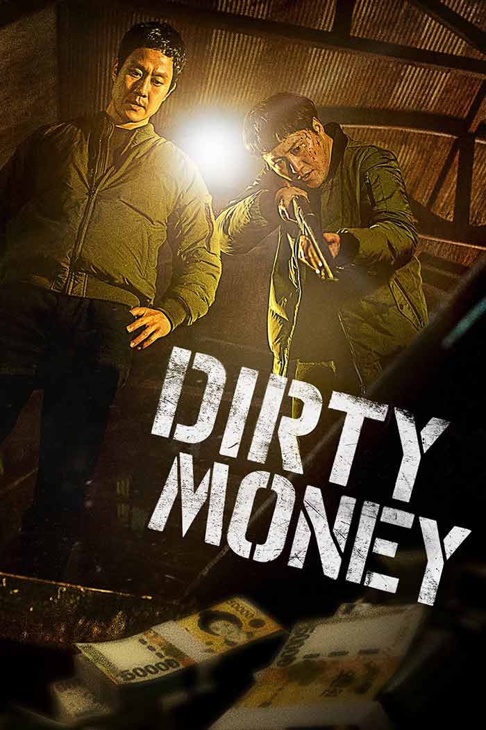 Dirty Money (2024) เว็บดูหนังเกาหลี Movie HD หนังออนไลน์ฟรี