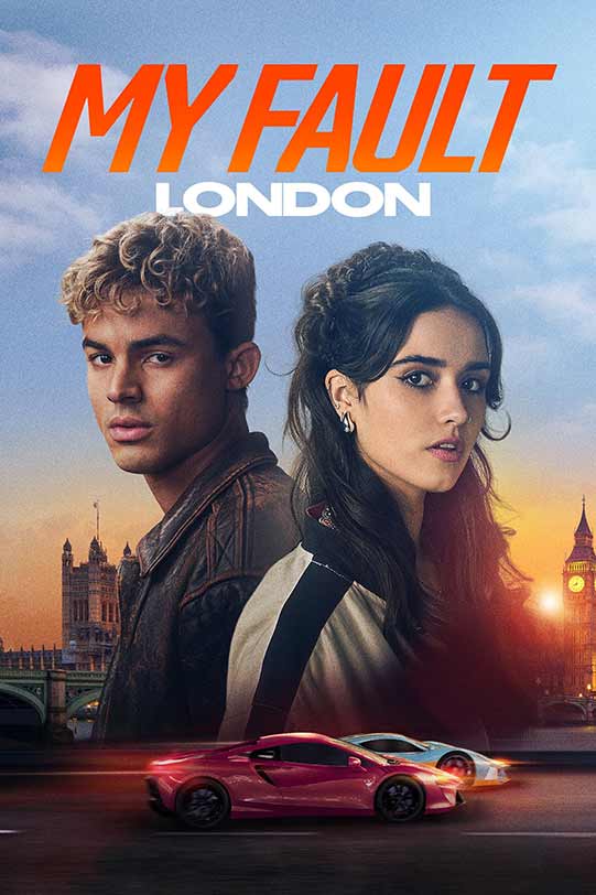 My Fault London ดูหนังใหม่ 2025 พากย์ไทย